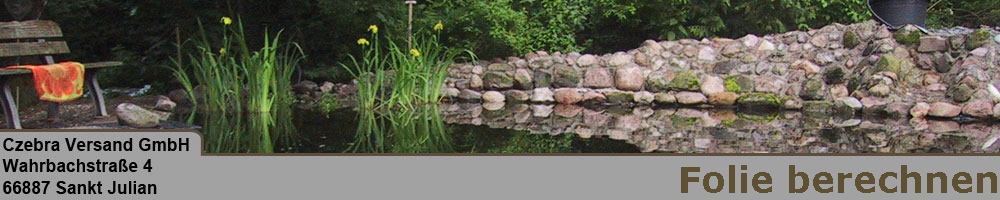 Gartenteich mit farbiger Folie berechnen